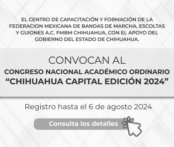 CONGRESO NACIONAL ACADÉMICO ORDINARIO “CHIHUAHUA CAPITAL EDICIÓN 2024” 